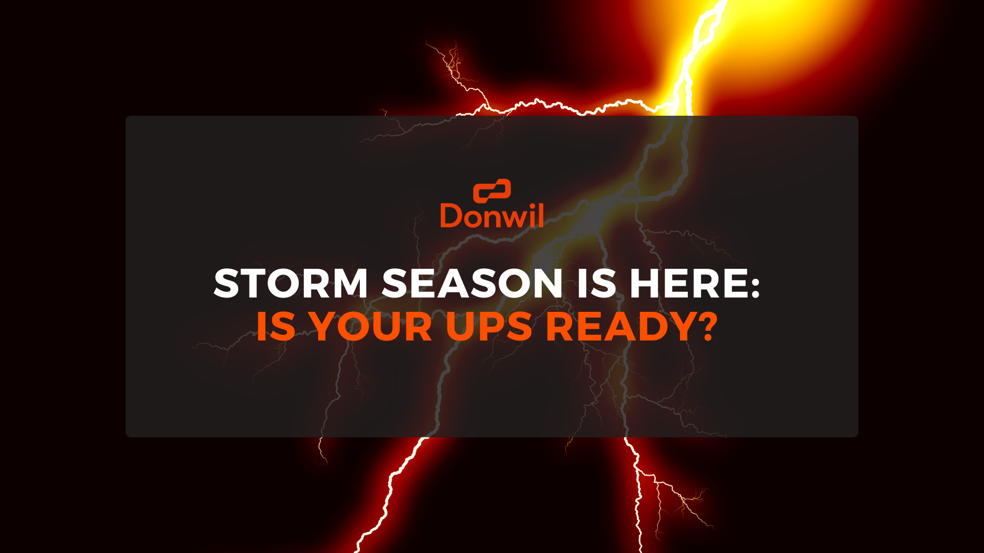 Storm Season Is Here Is Your Ups Ready (1)